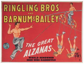 Appraisal: Ringling Brothers and Barnum Bailey The Great Alzanas World Renowned