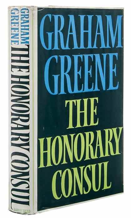 Appraisal: Greene Graham The Honorary Consul first edition signed presentation inscription