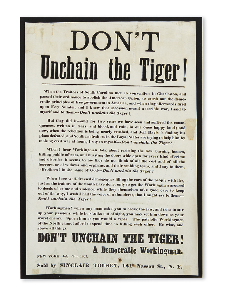 Appraisal: CIVIL WAR--NEW YORK Don't Unchain the Tiger Letterpress broadside x