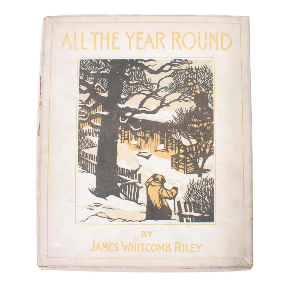 Appraisal: ALL THE YEAR ROUND JAMES WHITCOMB RILEY GUSTAVE BAUMANN BOXED