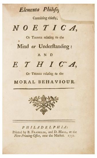 Appraisal: FRANKLIN Benjamin printer - Samuel JOHNSON Elementa Philosophica Containing chiefly