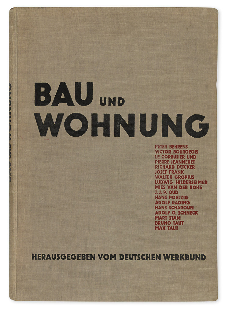 Appraisal: DEUTSCHER WERKBUND Bau und Wohnung Foreword by Mies van der