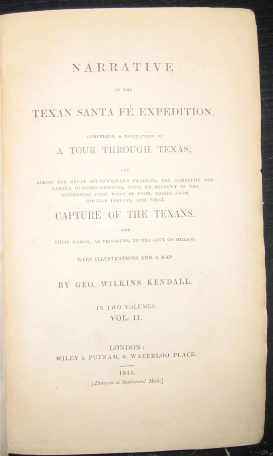 Appraisal: MEXICAN WAR Kendall George Wilkins Narrative of the Texan Santa