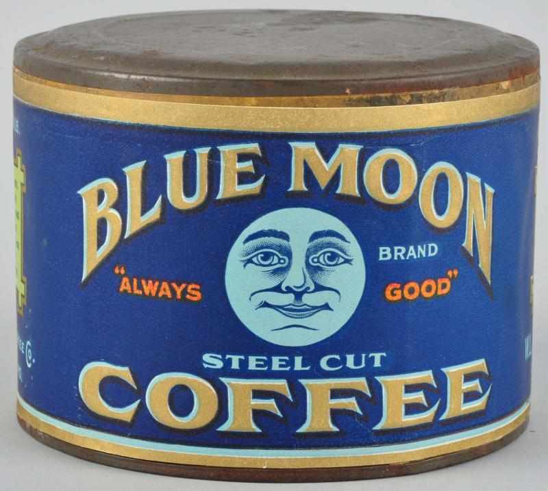 Appraisal: Blue Moon Coffee Can Description Paper label Beautiful image Condition