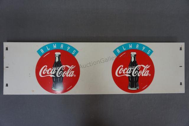 Appraisal: Coca Cola Metal Advertisement Sign with Always Coca Cola slogan