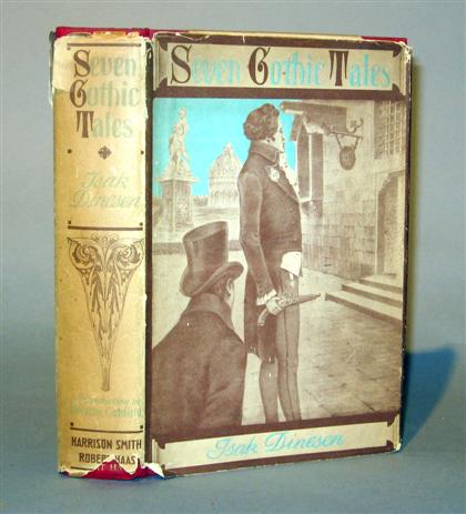 Appraisal: vol Dinesen Isak Seven Gothic Tales New York Harrison Smith