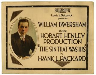 Appraisal: The Sin That Was His Selznick Pictures Silent movie lobby