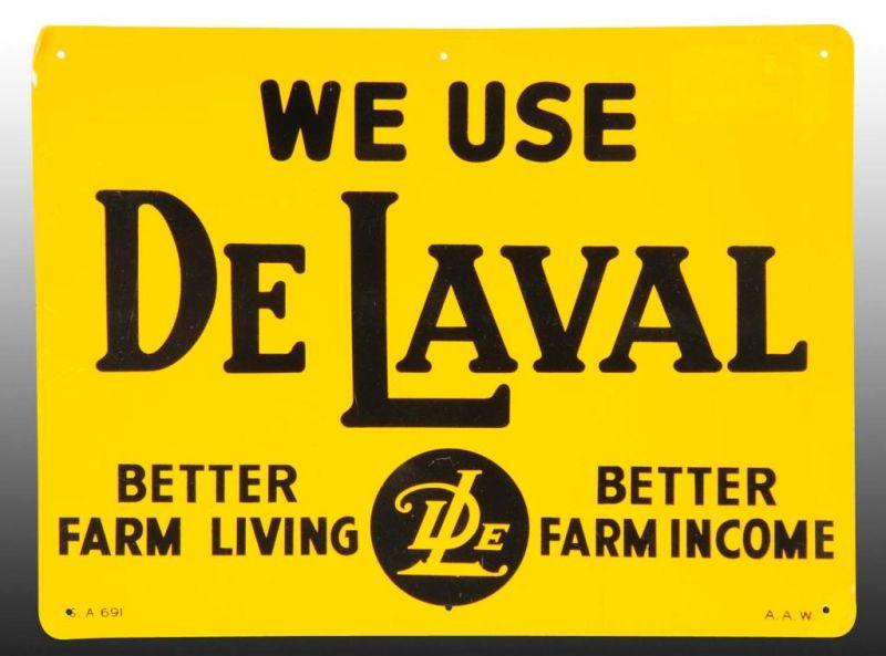 Appraisal: Lot of De Laval Tin Signs Description Circa s Lesser