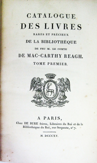 Appraisal: MACCARTHY-REAGH JUSTIN Comte de Catalogue des Livres Rares et Precieux