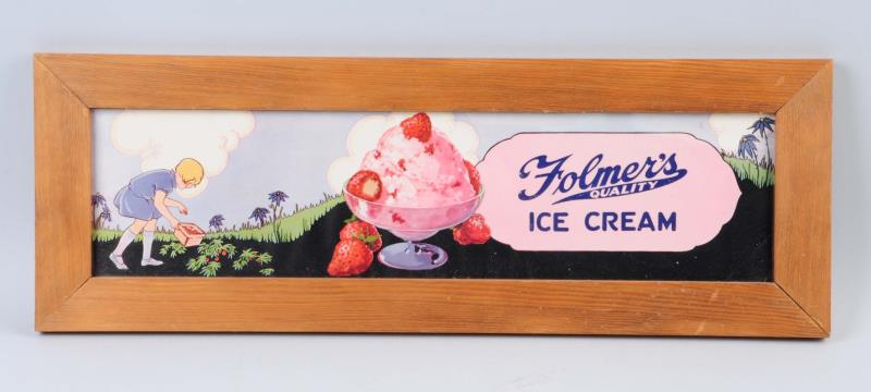 Appraisal: Folmer's Quality Ice Cream Sign Paper poster with very little