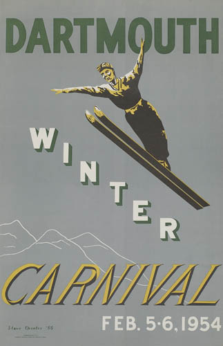 Appraisal: STEVE CHONTOS DARTMOUTH WINTER CARNIVAL x inches Winthrop Printing Boston