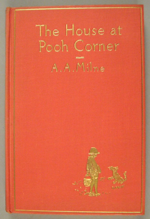 Appraisal: A A Milne The House at Pooh Corner E P