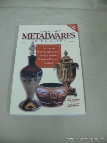 Appraisal: Antique Trader Metalwares Reference Book nd Edition info and price