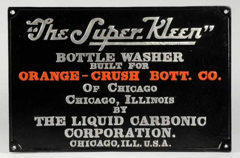 Appraisal: Super-Kleen Orange Crush Bottle Washer Sign Description s to s