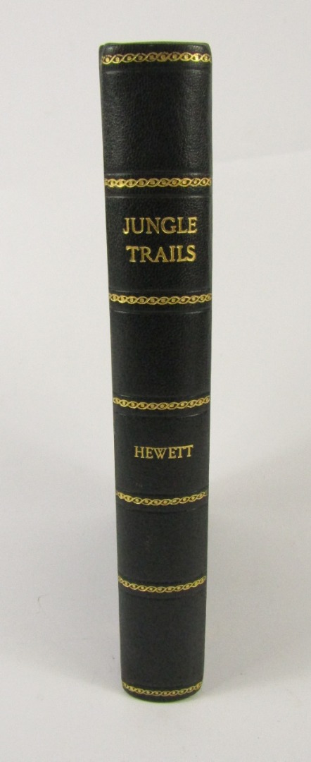 Appraisal: Hewett John Sir Jungle Trails in Northern India FIRST EDITION