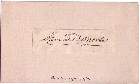 Appraisal: MORSE SAMUEL F B Clipped Signature Sam F B Morse