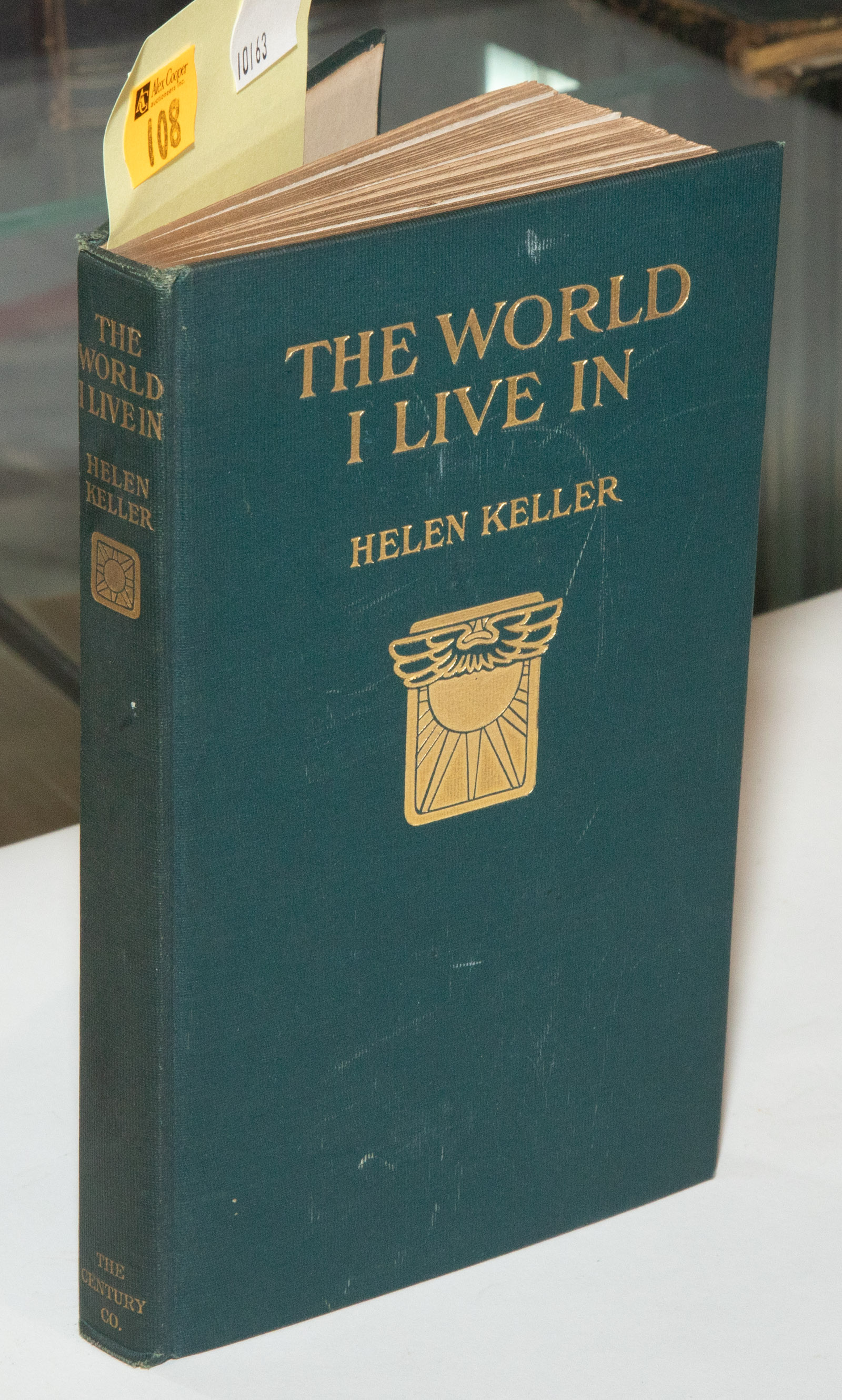 Appraisal: KELLER THE WORLD I LIVE IN Helen Keller THE WORLD