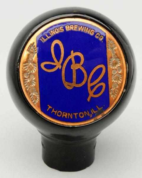 Appraisal: IBC Beer Tap Knob Illinois Brewing Company Clean and bright