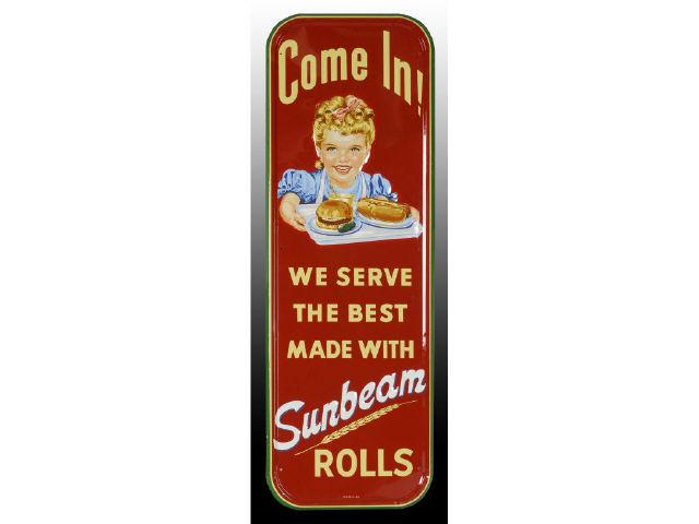 Appraisal: Sunbeam Rolls Embossed Tin Sign Description Stellar condition General AdvertisingCondition