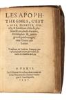 Appraisal: ERASMUS DESIDERIUS Les Apophthegmes French translation by Antoine Macault leaves