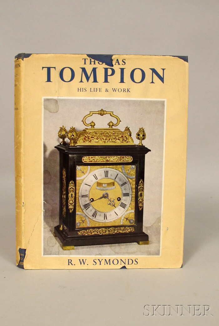 Appraisal: Thomas Tompion His Life and Work by R W Symonds