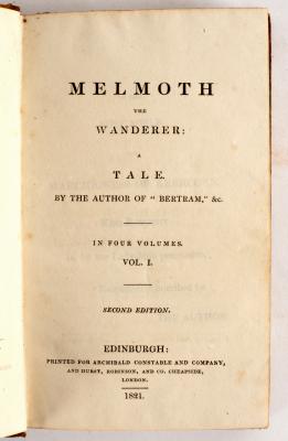 Appraisal: Maturin Charles Robert Melmoth the Wanderer Second Edition vols Edinburgh