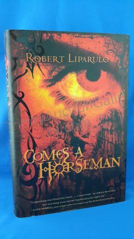 Appraisal: Comes a Horseman Author s Robert Liparula Edition Unstated Cover