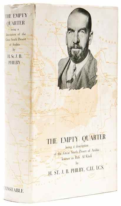 Appraisal: Philby Harry St John Bridger The Empty Quarter being a