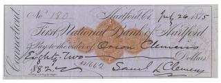 Appraisal: Clemens Samuel L Mark Twain Signed Check to His Brother