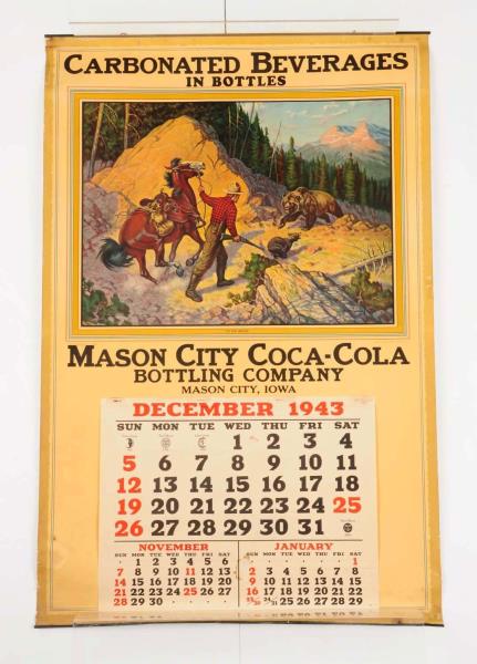 Appraisal: Mason City Coca-Cola Large Calendar Complete with metal strips at