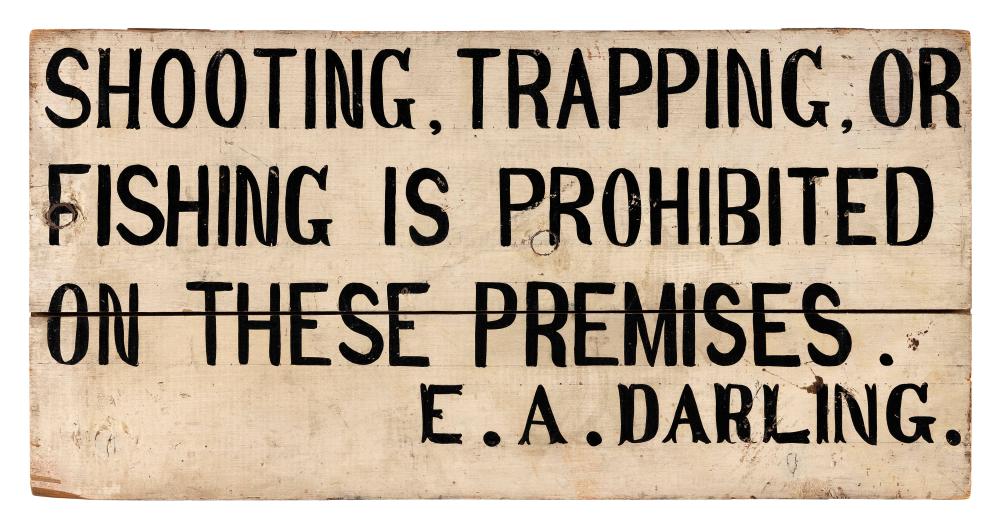 Appraisal: SHOOTING TRAPPING OR FISHING WOODEN SIGN Early th Century Shooting