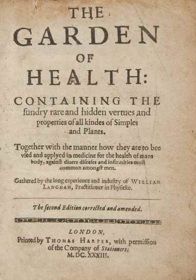 Appraisal: Langham William The Garden of Health second edition black letter