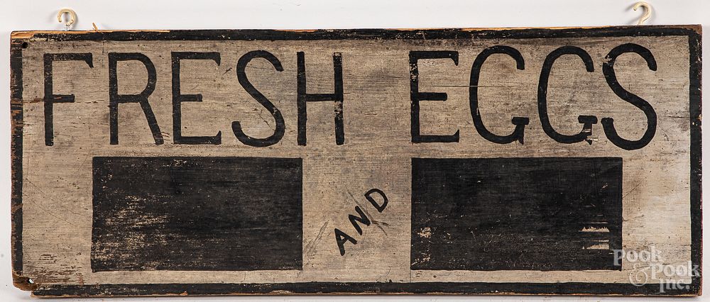 Appraisal: Painted pine Fresh Eggs sign ca Painted pine Fresh Eggs