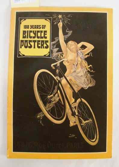 Appraisal: Book Years of Bicycle Posters by Jack Rennert USA st