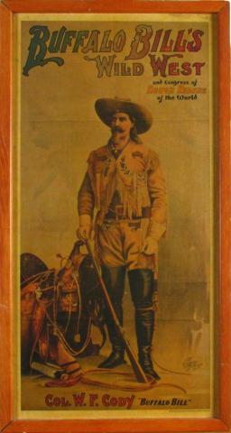 Appraisal: Copy of Buffalo Bill Wild West Show Poster x very