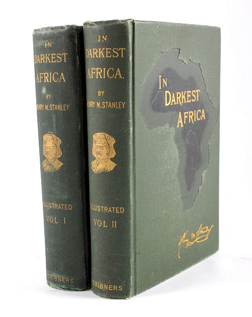 Appraisal: In Darkest Africa By H M Stanley First Ed This