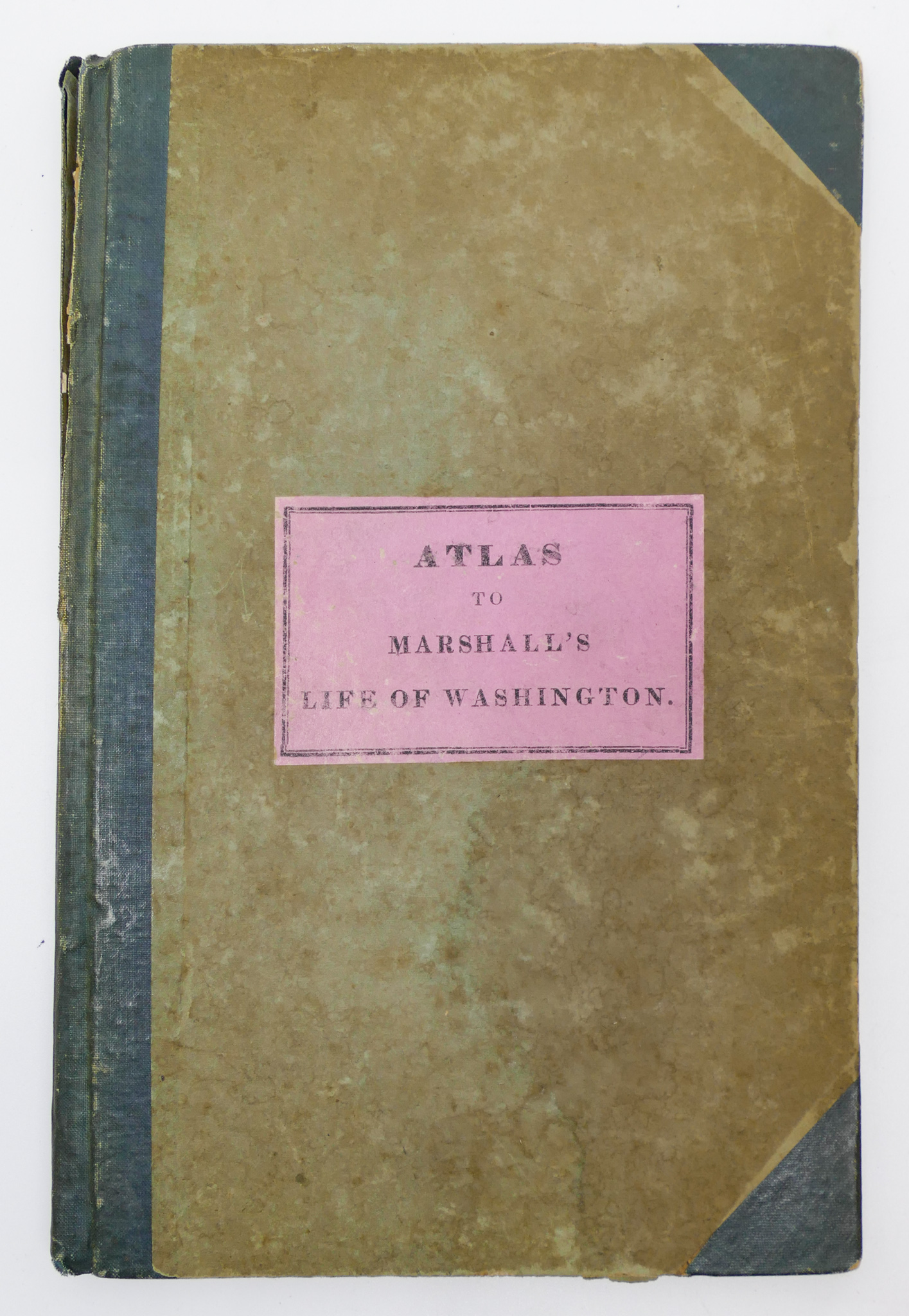 Appraisal: Atlas to John Marshall's Life of Washington Book '' x