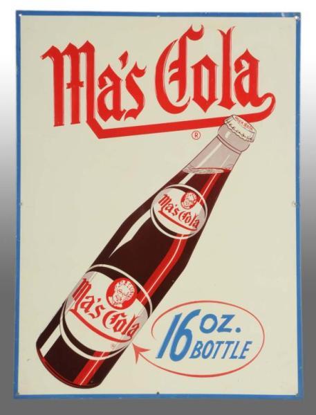 Appraisal: Embossed Tin Ma s Cola Sign with Bottle Description Strong