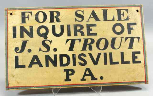 Appraisal: FOR SALE SIGN c wood sign hand painted in white