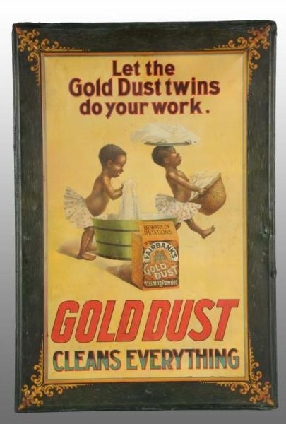 Appraisal: Tin Gold Dust Washing Powder Self-Framed Sign Description Circa to