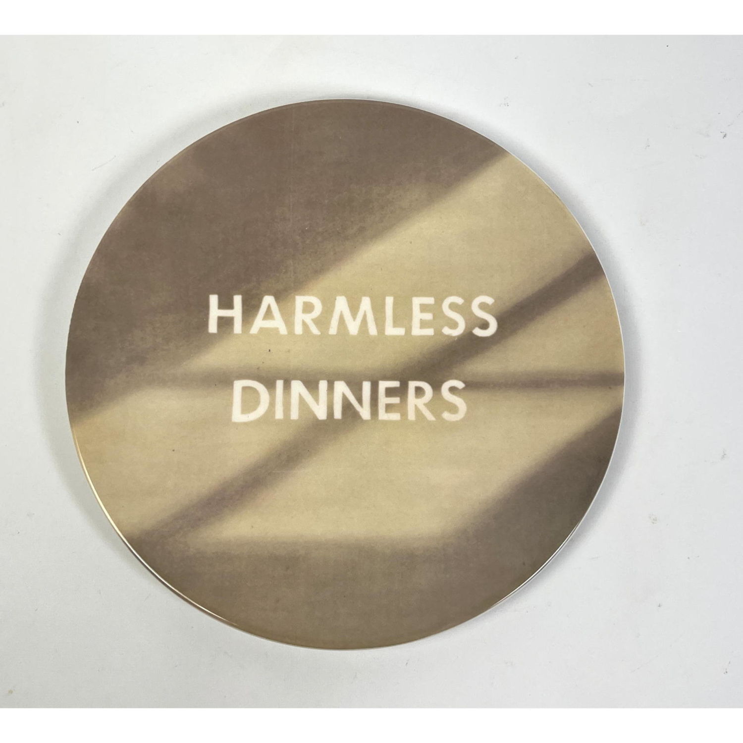 Appraisal: Ed Ruscha Harmless dinners Porcelain plate Dimensions H inches W