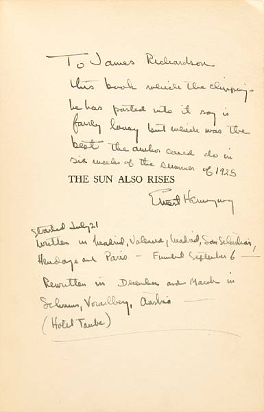 Appraisal: HEMINGWAY ERNEST HEMINGWAY INSCRIPTION REFERENCING BAD REVIEWS The Sun Also