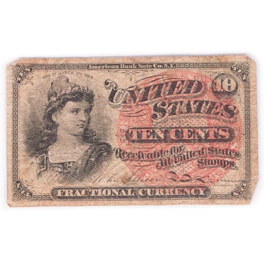 Appraisal: An American Fractional Currency note A ten cent Fourth Issue