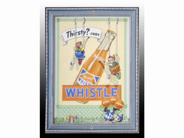 Appraisal: Cardboard Whistle Soda Sign Description s Framed under glass Only