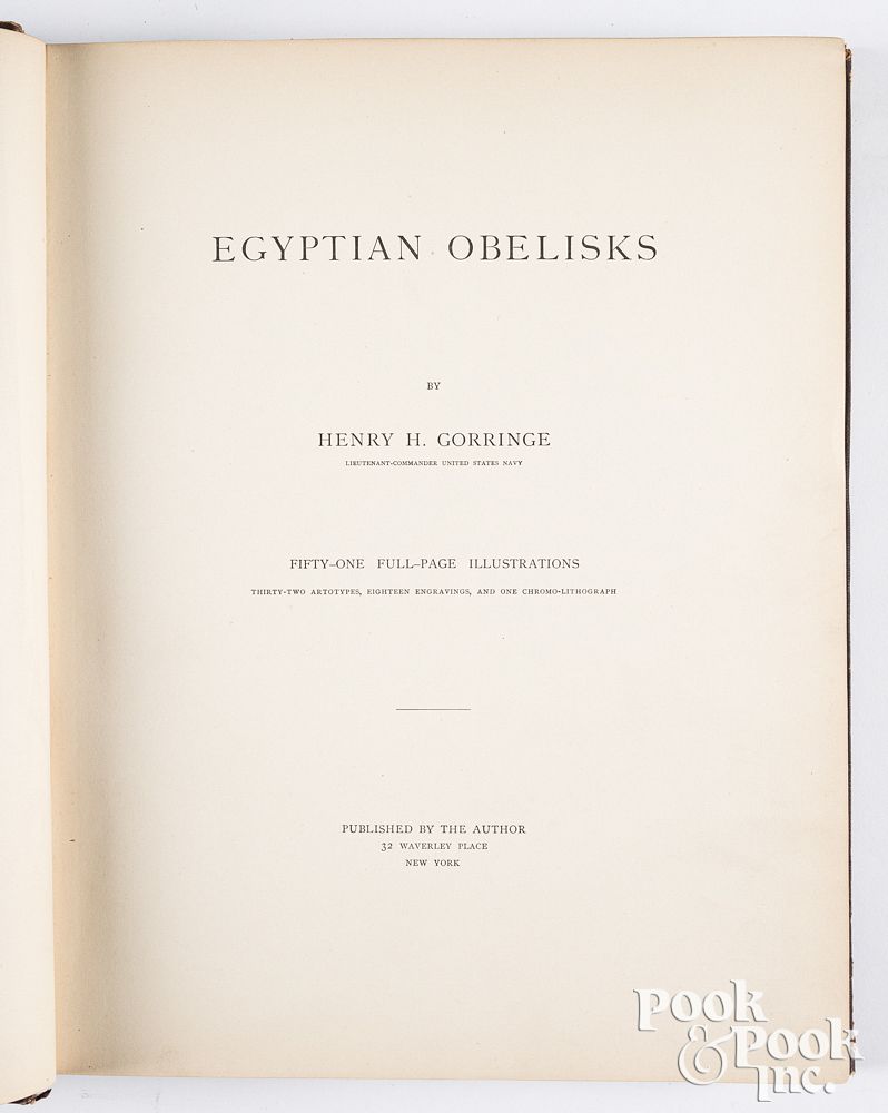 Appraisal: Egyptian Obelisks by Henry H Gorringe Egyptian Obelisks by Henry