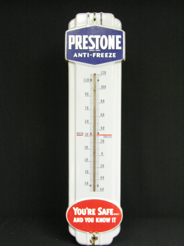 Appraisal: PRESTONE ANTI FREEZE PORCELAIN THERMOMETER Circa s Size by