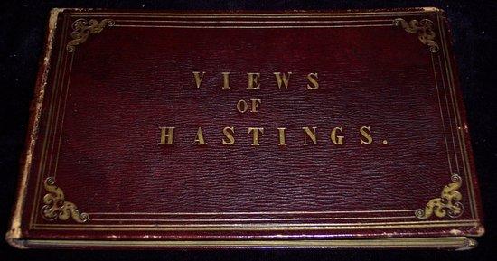 Appraisal: Moss W G Views of Hastings twenty-one colour and four