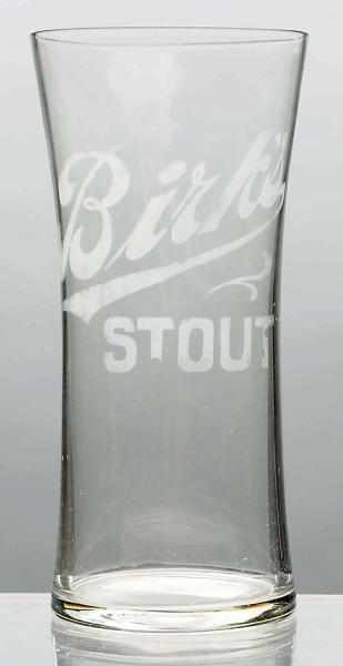 Appraisal: Birk's Stout Acid-Etched Beer Glass Some wear and marks to