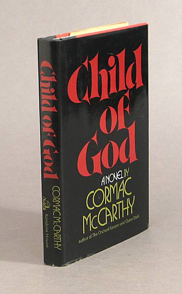 Appraisal: MCCARTHY CORMAC Child of God New York Random House Original