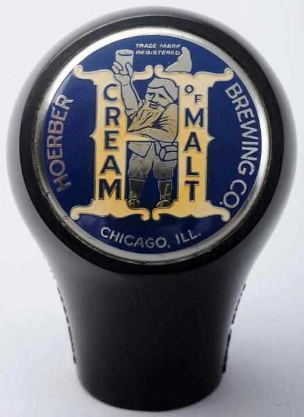 Appraisal: Hoerber Brewing Company Cream of Malt Tap Knob Chicago Illinois